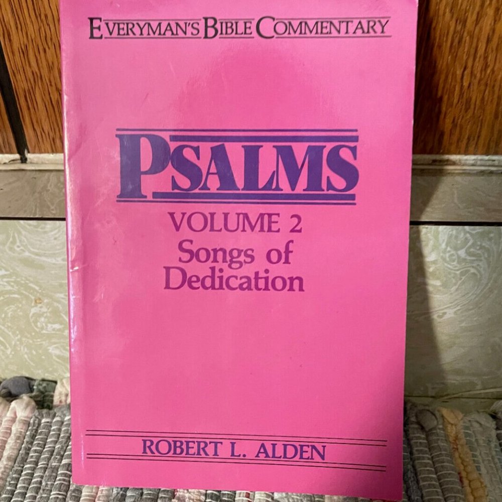 Psalms - Everyman's Bible Commentary - Robert L. Alden - Paper Back - Very Good